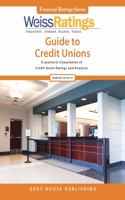 Weiss Ratings Guide to Credit Unions, Winter 18/19