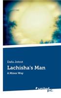 Lachisha's Man