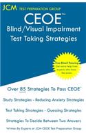 CEOE Blind/Visual Impairment - Test Taking Strategies