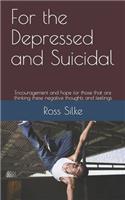 For the Depressed and Suicidal