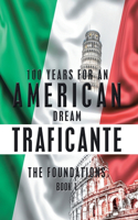 100 Years for an American Dream: The Foundations