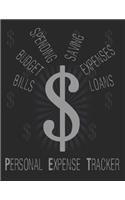 Personal Expense Tracker: Bills Budget Spending Saving Expenses Loans: Journal For Tracking Daily Spending - Log Book For Paying Bills And Keeping Track Of Money - Notebook F