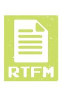 RTFM Read The Manual Geek