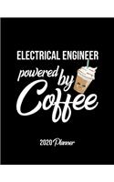 Electrical Engineer Powered By Coffee 2020 Planner