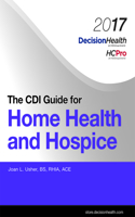 The CDI Guide for Home Health and Hospice