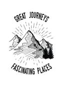 Great Journeys Fascinating Places