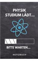 Physik Studium lädt... Bitte warten... Notizbuch