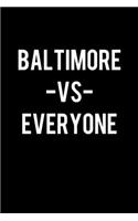 Baltimore vs Everyone