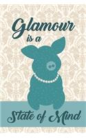 Glamour Is A State Of Mind: Cute Pig 2019-2020 Academic Year Planner, Datebook, & Homework Scheduler