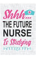 shhh... The Future Nurse Is Studying