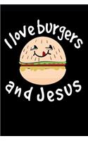 I Love Burgers and Jesus