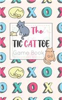 The Tic CAT Toe Game Book