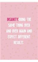 Insanity