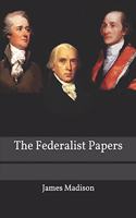 The Federalist Papers