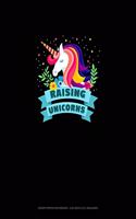 Raising Unicorns