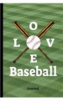 Love Baseball Journal: Journal Notebook, 100 Lined Pages for Daily Writing (6" X 9")