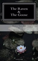 The Raven and the Goose