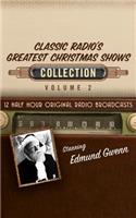 Classic Radio's Greatest Christmas Shows Collection 2