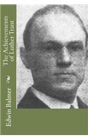 The Achievements of Luther Trant