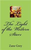 The Light of the Western Stars