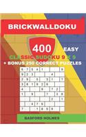 BrickWallDoku 400 EASY classic Sudoku 9 x 9 + BONUS 250 correct puzzles