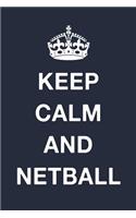 Keep Clam And Netball