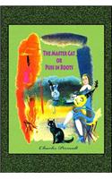 The Master Cat or Puss in Boots