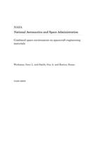 Combined Space Environment on Spacecraft Engineering Materials