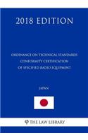 Ordinance on Technical Standards Conformity Certification of Specified Radio Equipment (Japan) (2018 Edition)