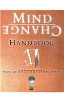 Mind Change Handbook