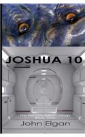 Joshua 10: (1 The Reconciliation Trilogy)