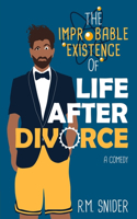 Improbable Existence of Life After Divorce