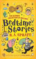 Ultimate Collection of Brilliant Bedtime Stories with R.A. Spratt