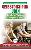 Selbstdisziplin Üben