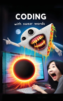 Coding with Swear Words: A Programmer's Therapy