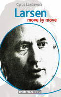 Larsen: Move by Move: Move by Move(Move by Move)