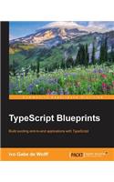 TypeScript Blueprints: (English)