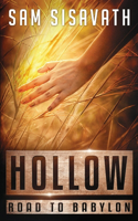 Hollow (Road To Babylon)