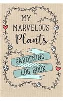 My Marvelous Plants