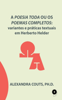 A Poesia Toda ou os Poemas Completos