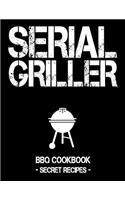 Serial Griller