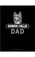 Border Collie Dad