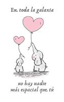 En Toda La Galaxia No Hay Nadie Más Espacial Que Tú: Regalo de Madre O Padre a Hija- Cuaderno O Libro de Diario Con 108 Página Alineada