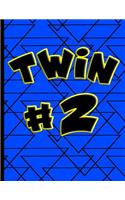 Twin #2: Sketch Book Notebook