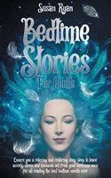 Bedtime Stories for Adults with Insomnia