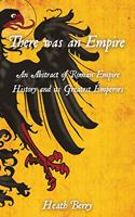 There was an Empire