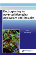 Electrospinning for Advanced Biomedical Applications and Therapies