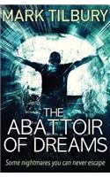Abattoir of Dreams