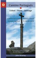 A Pilgrim's Guide to the Camino Portugués