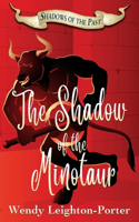 Shadow of the Minotaur